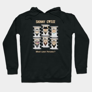 Skinny Catzzz | What's your Persona? Hoodie